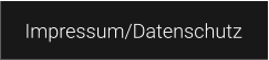 Impressum/Datenschutz